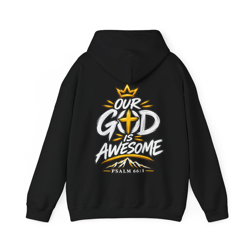 Our God Is Awesome — Christian Hoodie    Unisex Heavy Blend