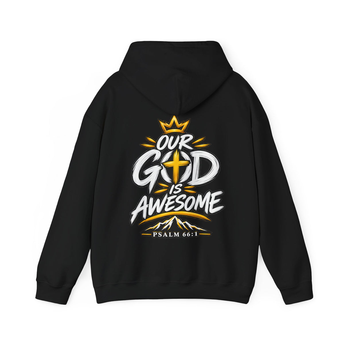 Our God Is Awesome — Christian Hoodie    Unisex Heavy Blend