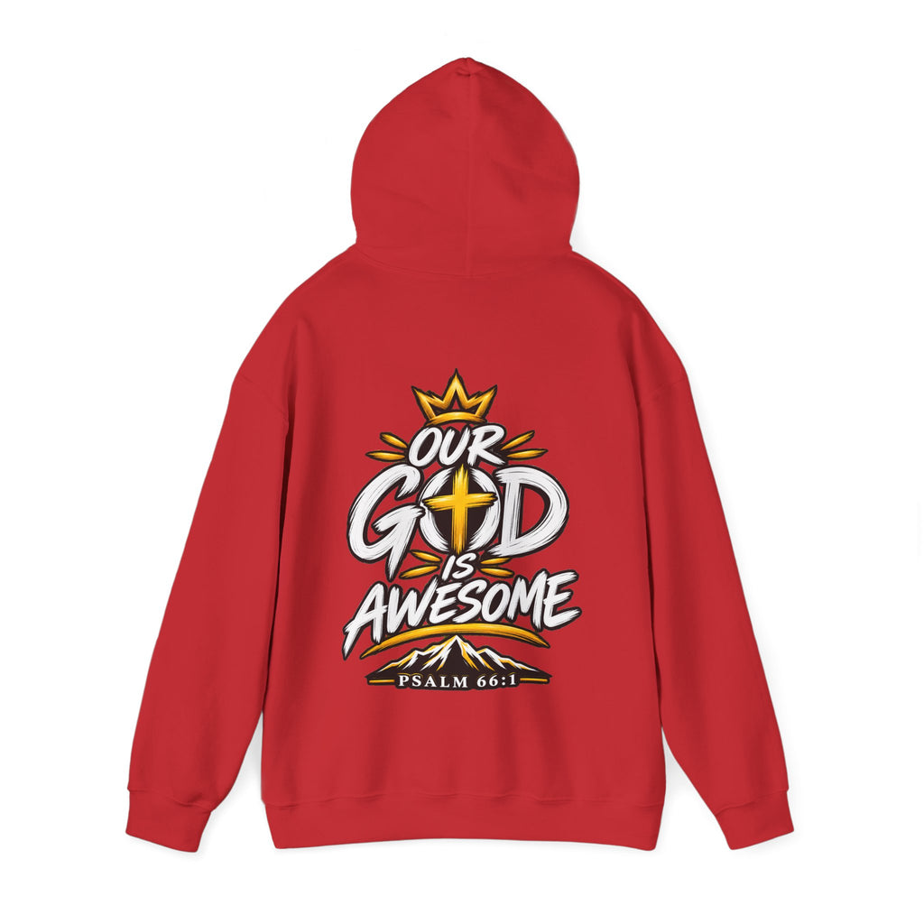 Our God Is Awesome — Christian Hoodie    Unisex Heavy Blend