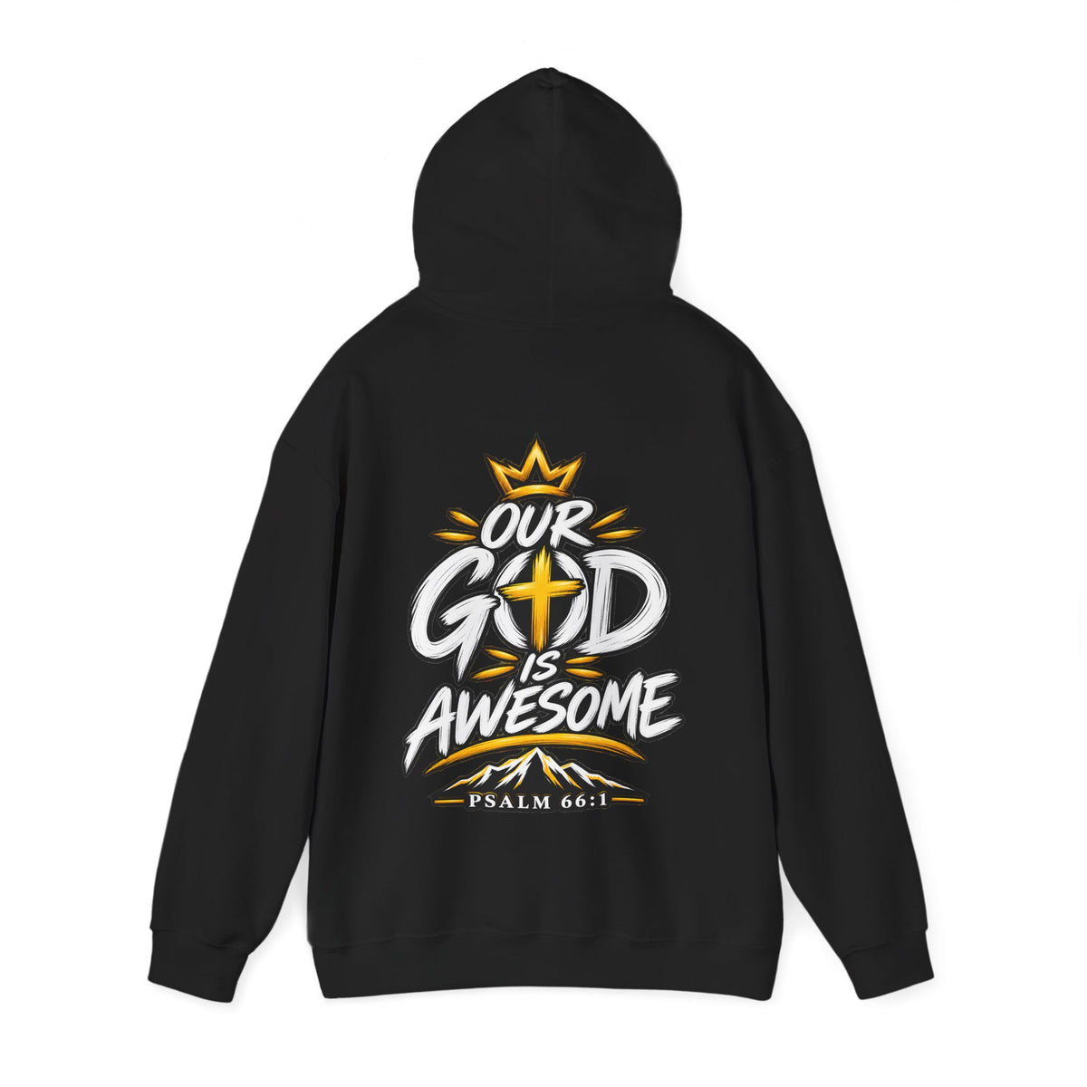 Our God Is Awesome — Christian Hoodie    Unisex Heavy Blend