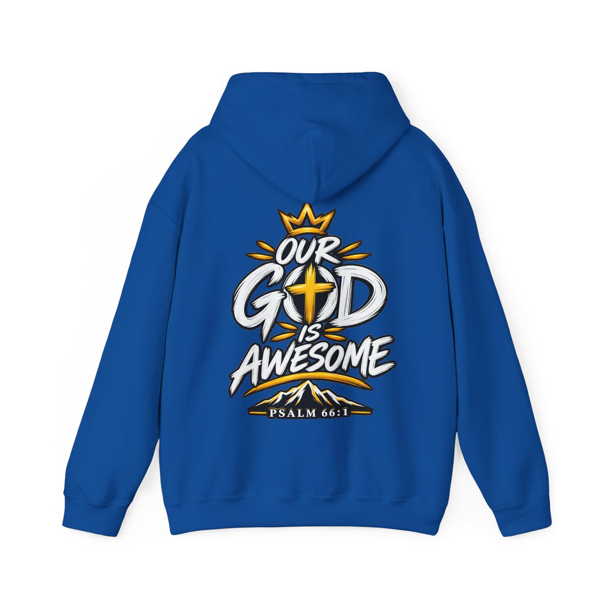 Our God Is Awesome — Christian Hoodie    Unisex Heavy Blend